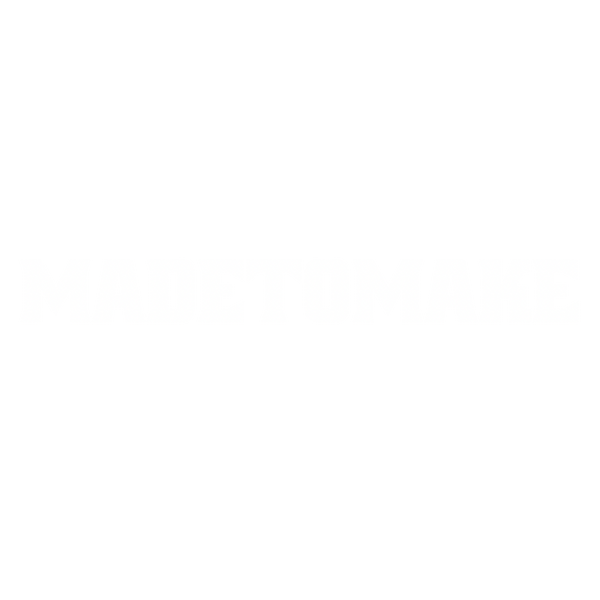 MADETOMAKE